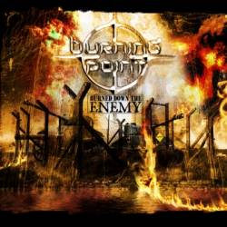 Burning Point : Burned Down the Enemy